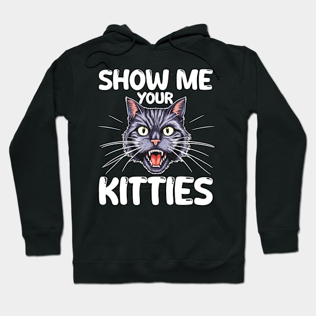 show me your kitties Hoodie by mdr design